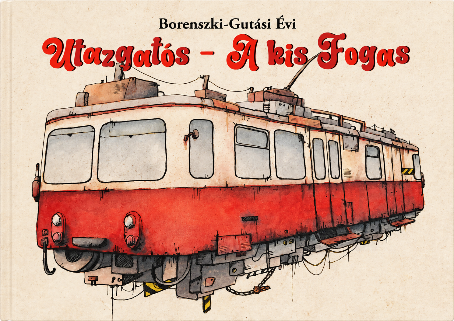 Utazgatós – a kis Fogaskerekű könyvborító